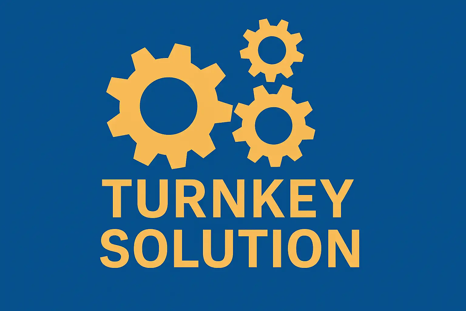 Gears depicting turnkey solution