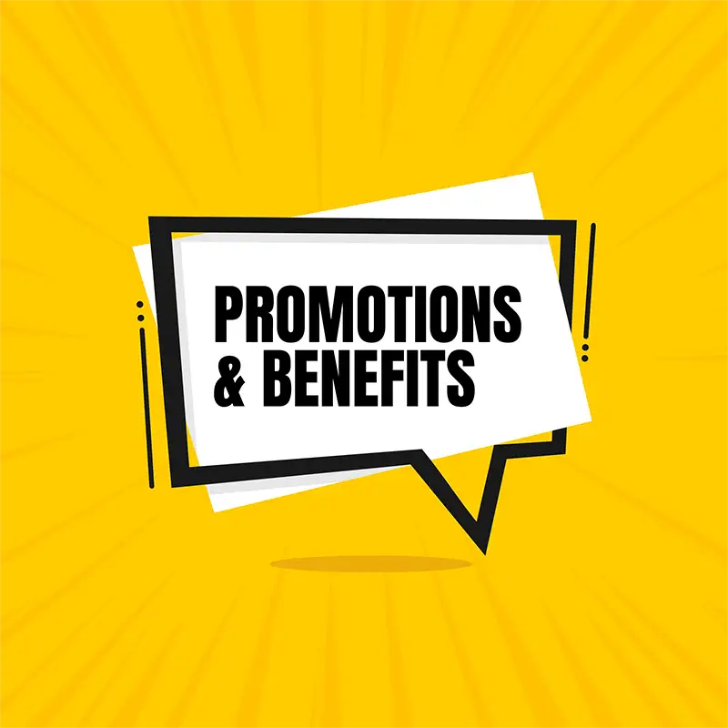 Promotions and benefits graphic in a speech bubble.