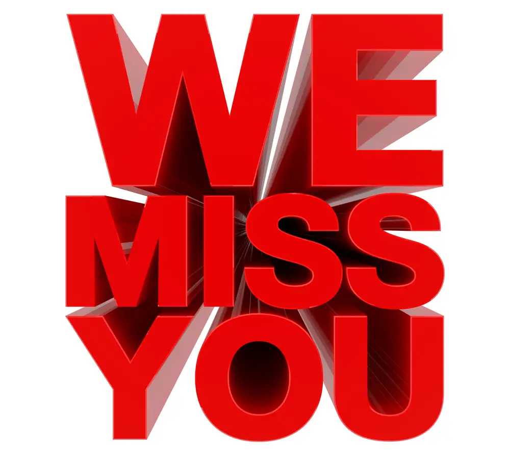 We Miss You in red letters